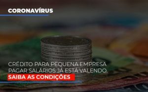 Credito Para Pequena Empresa Pagar Salarios Ja Esta Valendo Dmc Contabilidade - Contabilidade em Palmas - TO | DMC Contabilidade