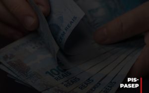 Fim Do Fundo Pis Pasep Nao Acaba Com O Abono Salarial Do Pis Pasep Dmc Contabilidade - Contabilidade em Palmas - TO | DMC Contabilidade