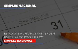 Suspensao De Parcelas Do Icms E Iss Do Simples Nacional Dmc Contabilidade - Contabilidade em Palmas - TO | DMC Contabilidade