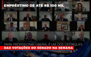 Emprestimo De Ate R 100 Mil Para Profissional Liberal E Um Dos Destaques Das Votacoes Do Senado Na Semana Fonte Agencia Senado - Contabilidade em Palmas - TO | DMC Contabilidade