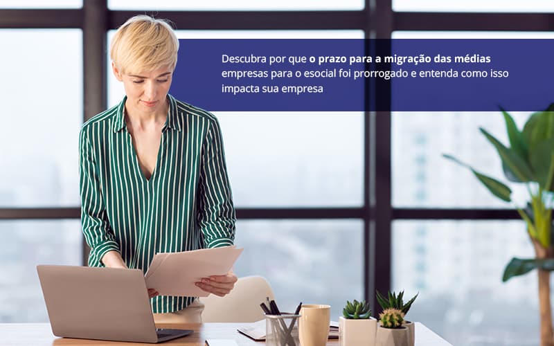Esocial Prazo Prorrogado Atencao Para Cadastrar A Sua Empresa - Contabilidade em Palmas - TO | DMC Contabilidade