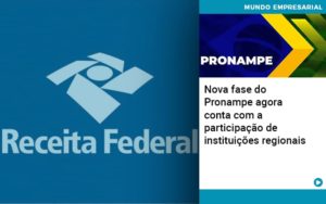 Nova Fase Do Pronampe Agora Conta Com A Participacao De Instituicoes Regionais - Contabilidade em Palmas - TO | DMC Contabilidade